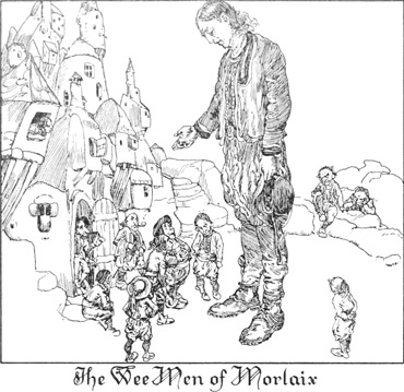 The Wee Men of Morlaix