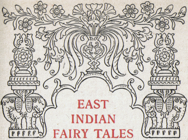 East Indian Fairy Tales