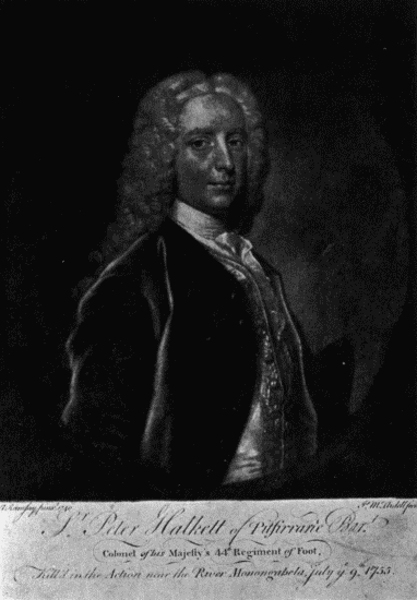 Sir Peter Halkett, Bart. In command of that part of Braddock's Army
that marched through the present Loudoun in 1755.