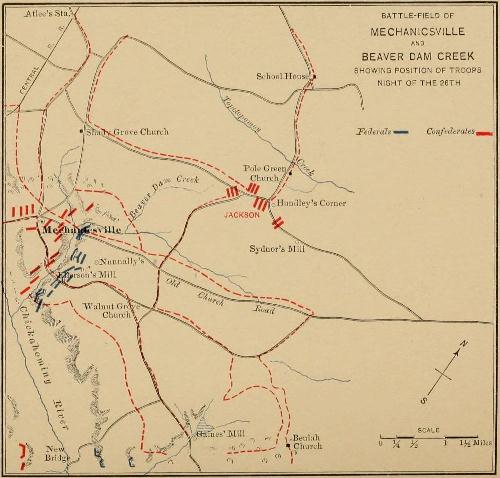 BATTLE-FIELD OF MECHANICSVILLE AND BEAVER DAM CREEK. SHOWING POSITION OF TROOPS NIGHT OF THE 26TH