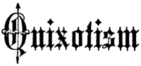 Quixotism