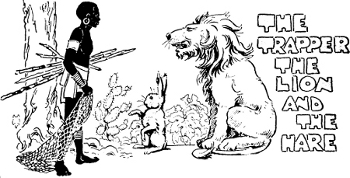 Illustration: The trapper, the lion, and the hare 