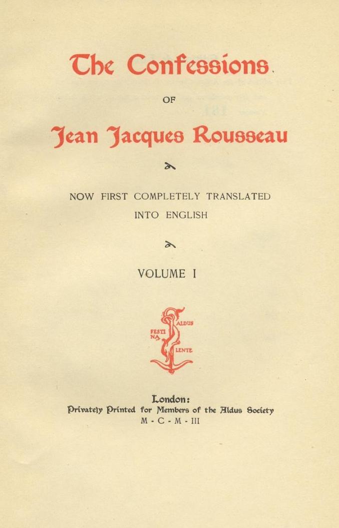 Afgørelse forbinde igennem The Confessions of Jean Jacques Rousseau, by Jean Jacques Rousseau