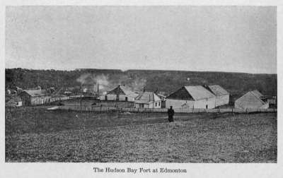 The Hudson Bay Fort at Edmonton