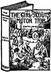 The Girl Scouts Motor Trip