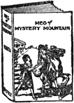 Meg of Mystery Mountain