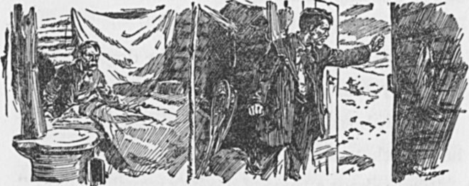 My dad followed British Kronk eight hundred miles through
the snow before he caught him—and then—you just wait.