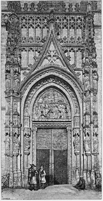 MAIN ENTRANCE TO THE CATHEDRAL, SEVILLA
From a photograph by J. Laurent & Co., Madrid.
