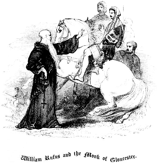 William Rufus and the Monk of Gloucester.