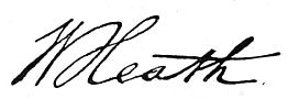 Signature: W Heath
