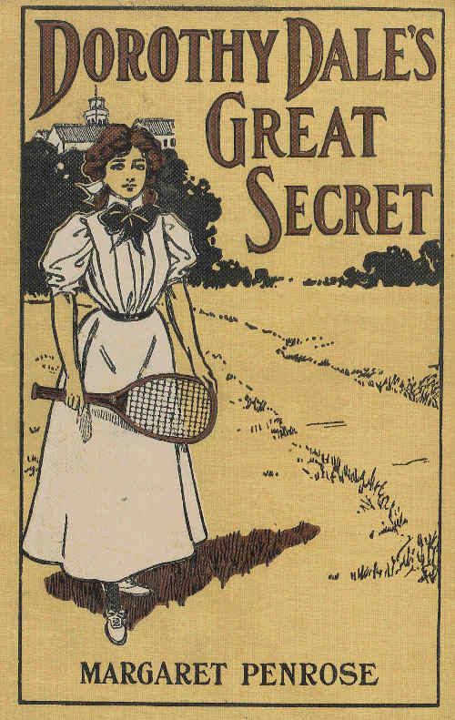 Dorothy Dale’s Great Secret