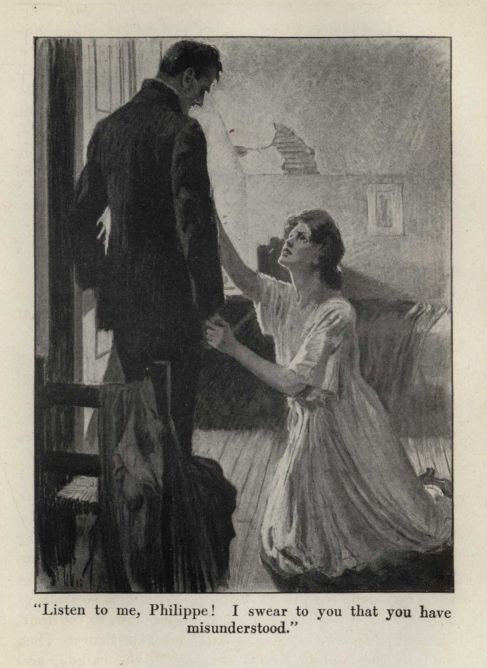 "Listen to me, Philippe!  I swear to you that you have misunderstood."