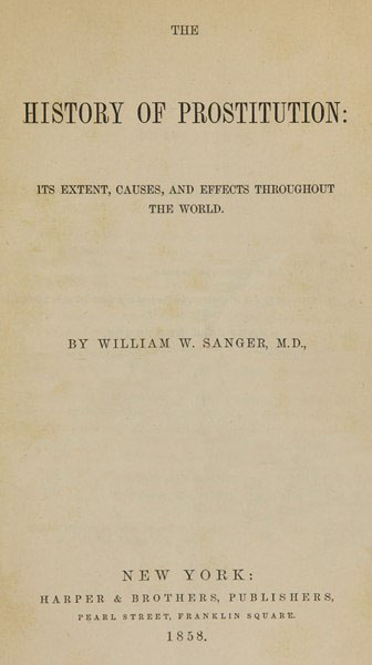 The History of Prostitution Its Extent, Causes, and Effects Throughout the World, by William W pic