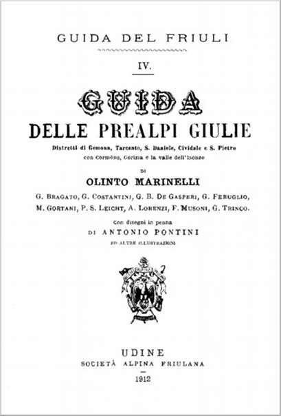 Guida Delle Prealpi Giulie Di Olinto Marinelli