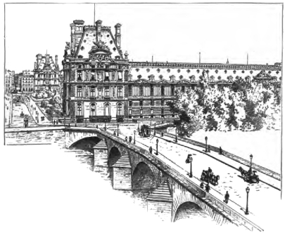 THE MARSAN AND FLORA PAVILIONS, LOUVRE, FROM THE PONT
ROYAL.