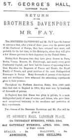 Announcement used by the Davenport Brothers on their
return to London, England, after their tour of the Continent in April,
1868. From the Harry Houdini Collection.
