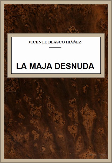 The Project Gutenberg Ebook Of La Maja Desnuda Por V