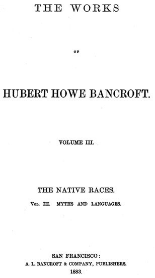 HUBERT HOWE BANCROFT. - Institutional Repositories