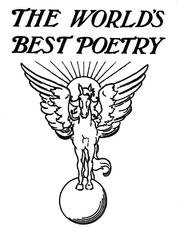 The Project Gutenberg eBook of the World's Best Poetry, edited by