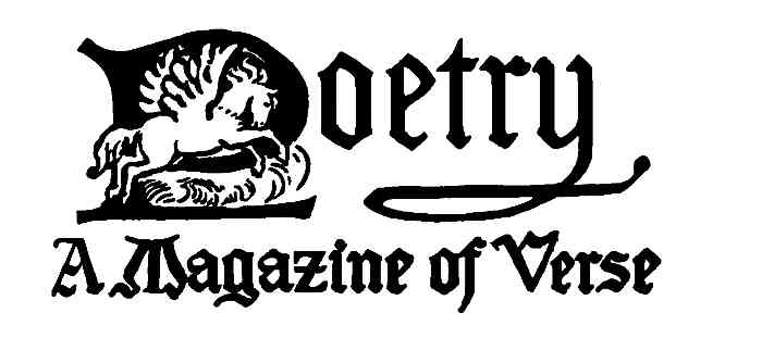 POETRY--A Magazine of Verse