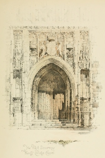 The West Doorway King’s College Chapel