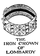 THE IRON CROWN OF LOMBARDY