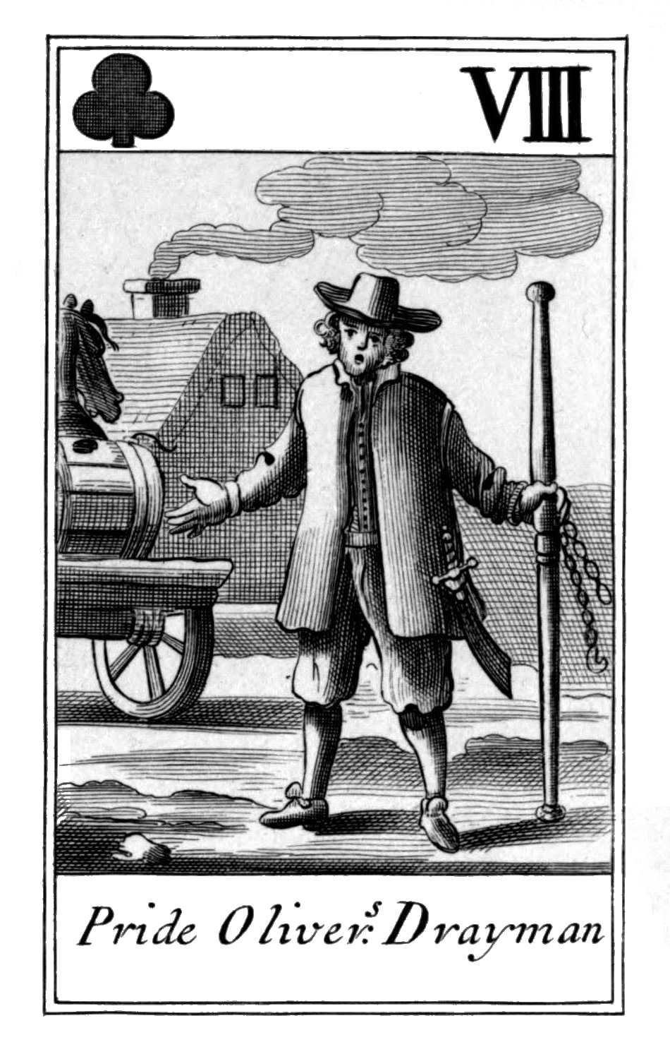 Eight of Clubs. Pride Olivers Drayman Eight of Clubs. Pride Olivers Drayman