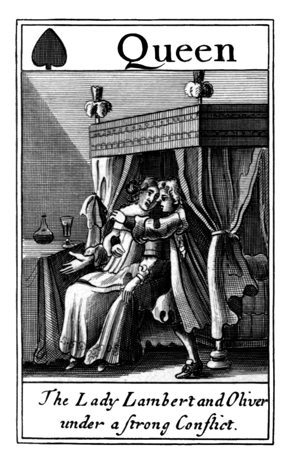 Queen of Spades. The Lady Lambert and
Oliver under a strong Conflict. Queen of Spades. The Lady Lambert and
Oliver under a strong Conflict.