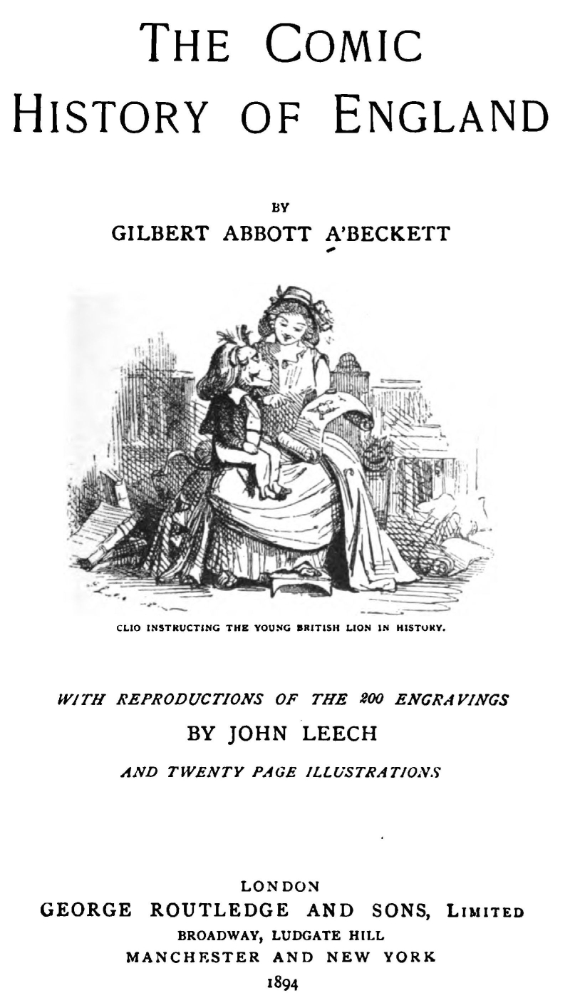 The Comic History of England, by Gilbert Abbott A'beckett