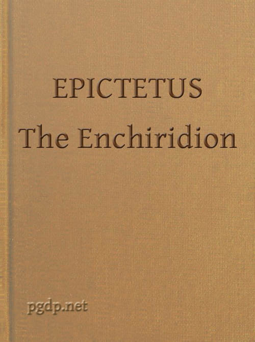 Epictetus: The Enchiridion