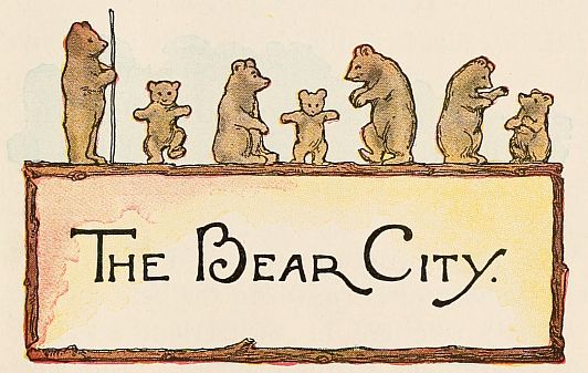 The Bear City