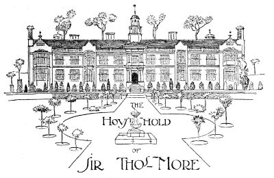 THE HOUSEHOLD OF SIR THOMAS MORE