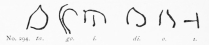 No. 294. ta. go. i. di. o. i.

No. 294. The above Inscription developed (7 M.).