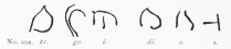 No. 294. ta. go. i. di. o. i.

No. 294. The above Inscription developed (7 M.).