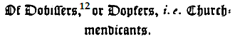 Of Dobissers, or Dopfers, Church-mendicants.