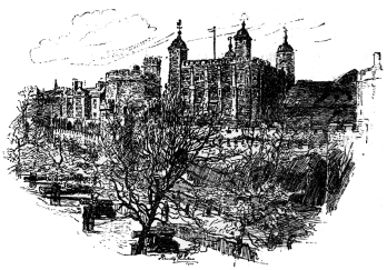 THE TOWER OF LONDON.