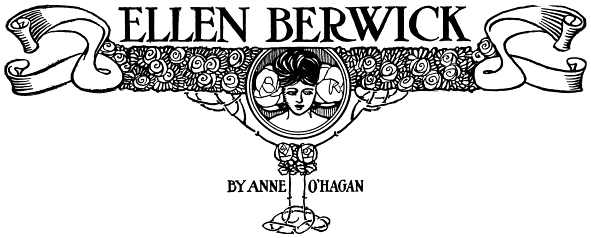 Ellen Berwick, by Anne O'Hagan