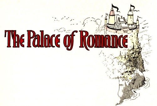 The Palace of Romance