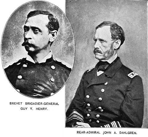 GUY V. HENRY AND JOHN A. DAHLGREN