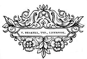 T. BRAKELL, TYP., LIVERPOOL.
