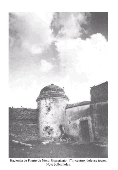 Hacienda de Puerto de Nieto, Guanajuato: 17th-century defense tower.  Note bullet holes.