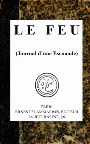 The Project Gutenberg Ebook Of Le Feu Par Henri Barbusse