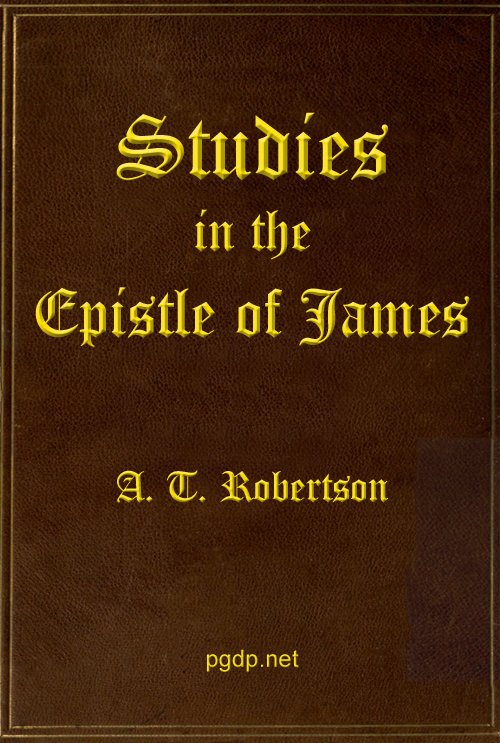 Studies in the Epistle of James