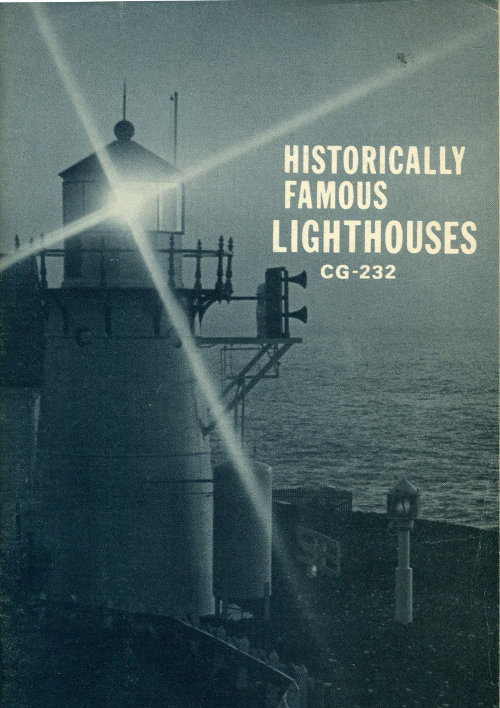 HISTORICALLY FAMOUS LIGHTHOUSES: CG-232