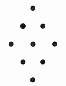 nine dots
in a tall diamond shape