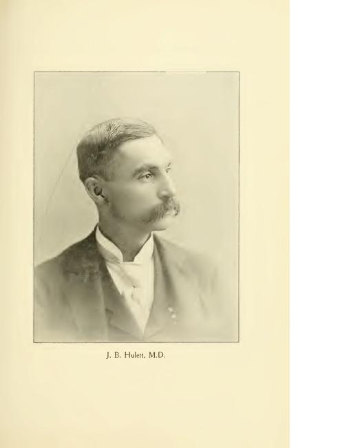 J. B. Hulett, M.D.