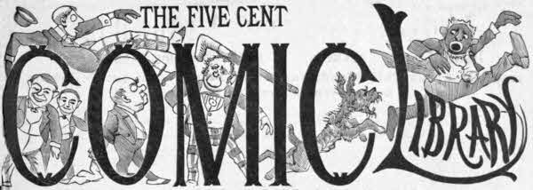 THE FIVE CENT COMIC LIBRARY