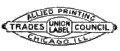 Allied Printing
Trades Council
Union Label
Chicago, Ill.