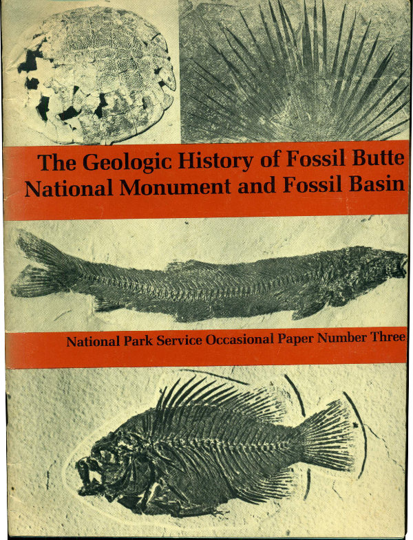 The Geological History of Fossil Butte National Monument and Fossil