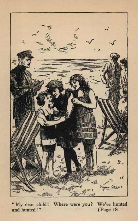 "My dear child! Where were you? We've hunted and hunted!"